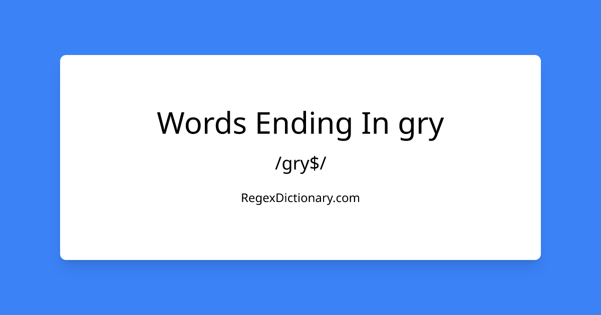 words-ending-in-gry